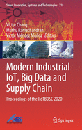 Modern Industrial Iot, Big Data and Supply Chain: Proceedings of the Iiotbdsc 2020
