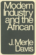 Modern Industry and Africa: An Enquiry Into the Effect of Copper Mines of Central Africa
