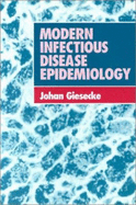 Modern Infectious Disease Epidemiology - Giesecke, Johan