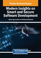 Modern Insights on Smart and Secure Software Development
