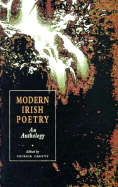 Modern Irish Poetry: An Anthology