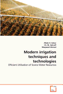 Modern irrigation techniques and technologies