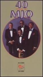Modern Jazz Quartet: 40 Years of MJQ