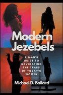 Modern Jezebels