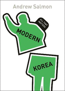 Modern Korea: All That Matters