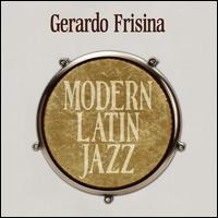 Modern Latin Jazz - Gerardo Frisina