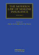 Modern Law of Marine Insurance Volume 2