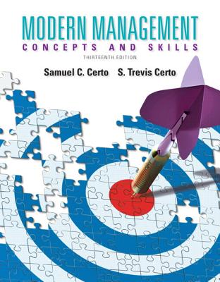 Modern Management: Concepts and Skills Plus 2014 Mymanagementlab with Pearson Etext -- Access Card Package - Certo, Samuel C, Ph.D., and Certo, S Trevis