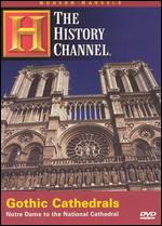 Modern Marvels: Gothic Cathedrals - 