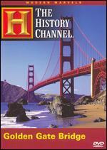 Modern Marvels: The Golden Gate Bridge