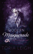Modern Masquerade: Are You Brave Enough?