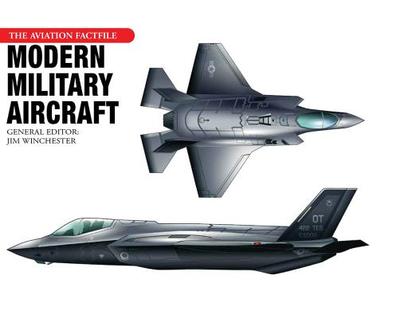 Modern Military Aircraft - Winchester, Jim (Editor)