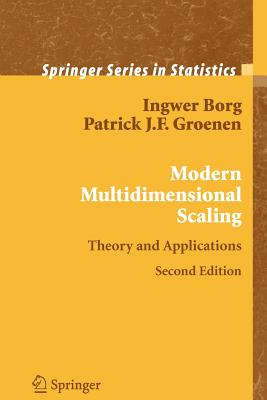 Modern Multidimensional Scaling: Theory and Applications - Borg, I., and Groenen, P. J. F.