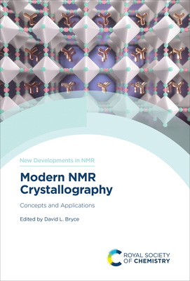 Modern NMR Crystallography: Concepts and Applications - Bryce, David L (Editor)