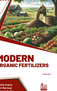 Modern Organic Fertilizers