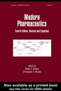 Modern Pharmaceutics, Fourth Edition Revised and Expanded