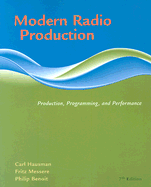 Modern Radio Production: Product, Programming, Performance