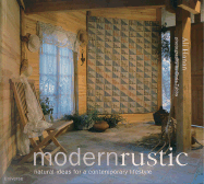 Modern Rustic: Natural Ideas for a Contemporary Lifestyle - Hanan, Ali