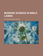 Modern Science in Bible Lands