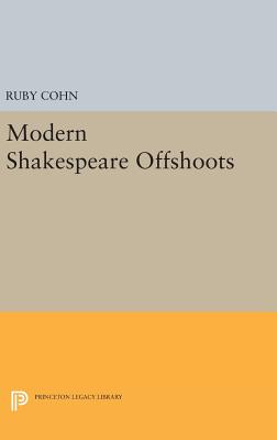 Modern Shakespeare Offshoots - Cohn, Ruby