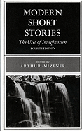 Modern Short Stories: The Uses of Imagination
