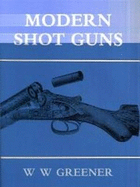 Modern Shot Guns