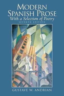 Modern Spanish Prose: With a Selection of Poetry - Andrian, Gustave