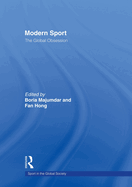 Modern Sport - the Global Obsession