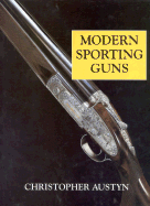 Modern Sporting Guns