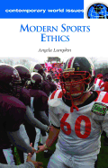 Modern Sports Ethics: A Reference Handbook