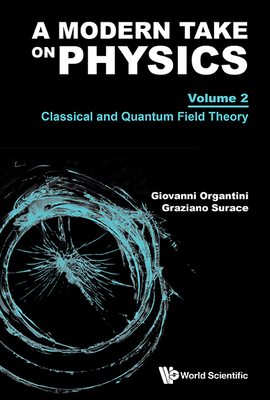 Modern Take on Physics (V2) - Giovanni Organtini, Graziano Surace