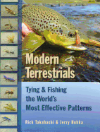 Modern Terrestrials: Tying & Fishing the World's Most Effective Patterns
