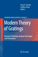 Modern Theory of Gratings: Resonant Scattering: Analysis Techniques and Phenomena