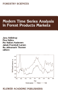 Modern Time Series Analysis in Forest Products Markets