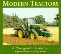 Modern Tractors: A Photographic Collection