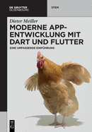 Moderne App-Entwicklung Mit Dart Und Flutter: Eine Umfassende Einf?hrung