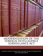 Modernization of the Foreign Intelligence Surveillance ACT