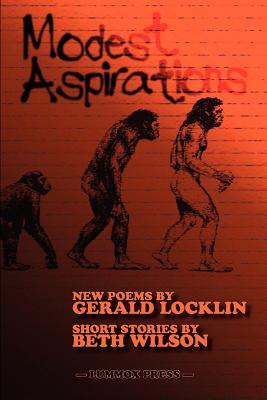 Modest Aspirations - Locklin, Gerald, and Wilson, Beth