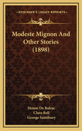 Modeste Mignon And Other Stories (1898)
