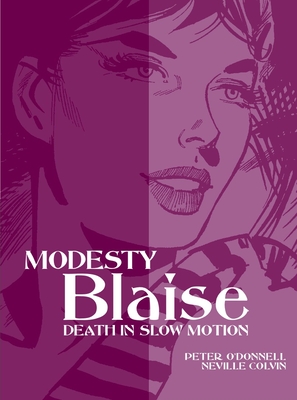 Modesty Blaise: Death in Slow Motion - O'Donnell, Peter