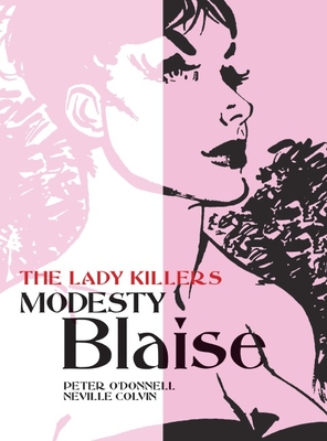Modesty Blaise: The Lady Killers - O'Donnell, Peter
