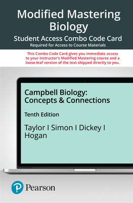 Modified Mastering Biology with Pearson Etext -- Combo Acces Card -- For Campbell Biology: Concepts & Connections - Taylor, Martha R, and Simon, Eric J, and Dickey, Jean L