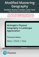 Modified Mastering Geography With Pearson Etext--Combo Access Card--for McKnight's Physical Geography: a Landscape Appreciation-18 Months