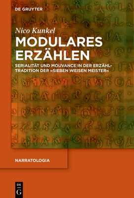 Modulares Erz?hlen: Serialit?t Und Mouvance In Der Erz?hltradition Der ...