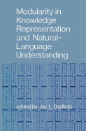 Modularity in Knowledge Representation and Natural-Language Understanding