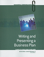Module 6: Writing and Presenting a Business Plan: Module 6