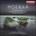 Moeran: Symphony in G minor; Rhapsody for Piano and Orchestra; Overture for a Masque