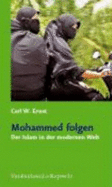 Mohammed Folgen: Der Islam in Der Modernen Welt