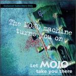 Mojo Machine Turns You On - Various Artists