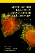 Molecular and Diagnostic Procedures in Mycoplasmology: Diagnostic Procedures